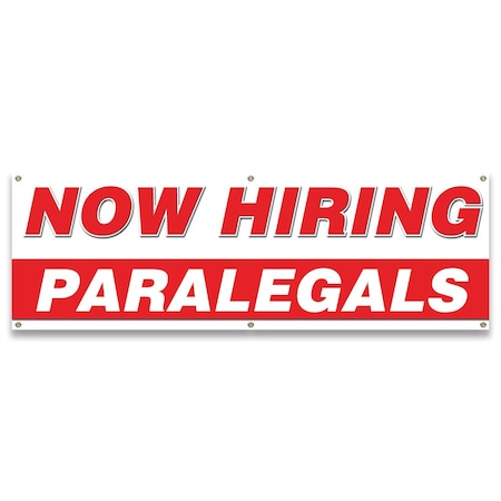 Signmission Now Hiring Paralegals Banner Apply Inside Accepting Application Single Sided B-72-30284